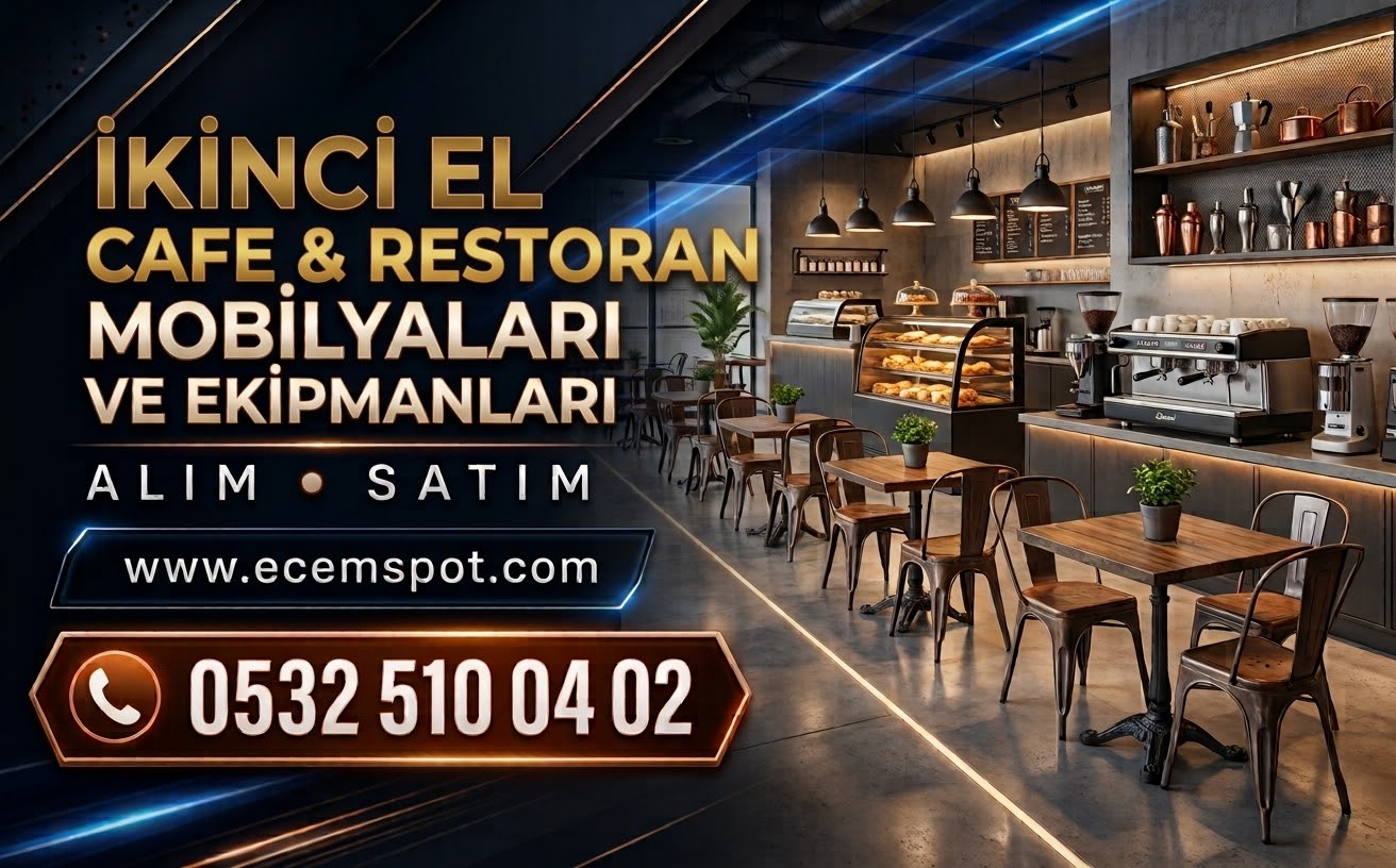 Cafe ve Restoran Eşya Alım Satım