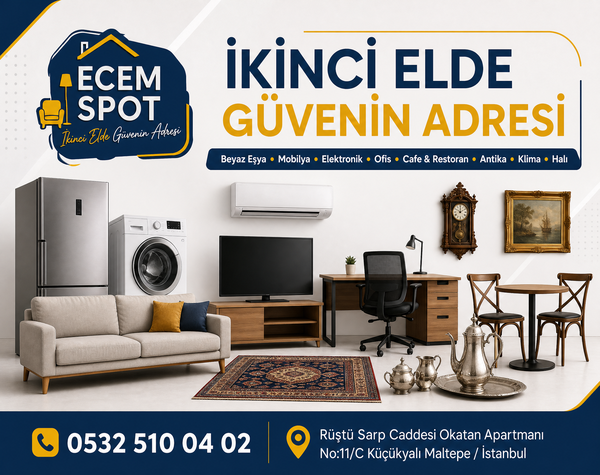 Ecem Spot | Maltepe Küçükyalı İkinci El Eşya Alım Satım